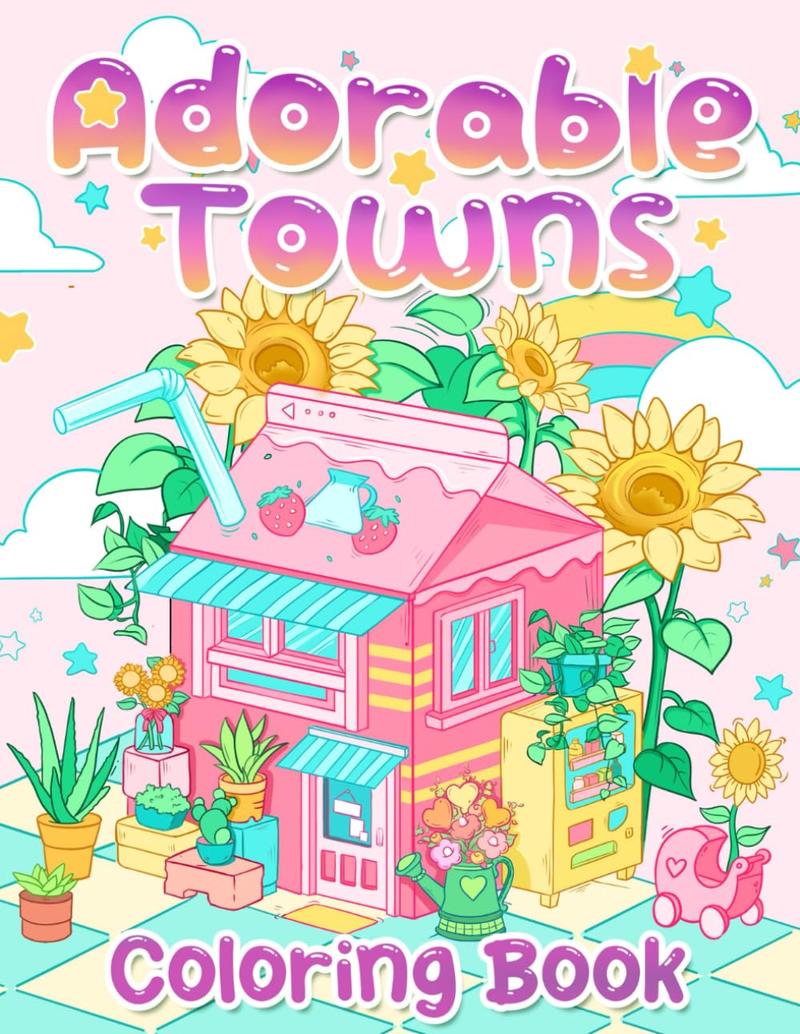 Adorable Towns: Adult Cute World Coloring Pages, Explore the Kawaii World and the Little Creatures, Tiny Creatures for Relaxation and Stress Relief (Artist Wisdom Stress Relaxation Series)